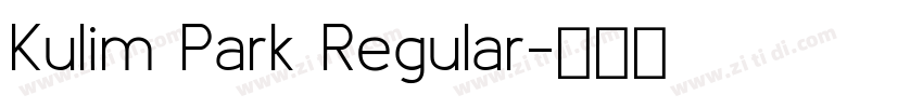 Kulim Park Regular字体转换